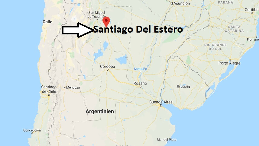 Wo liegt Santiago Del Estero? Wo ist Santiago Del Estero? in welchem land liegt Santiago Del Estero